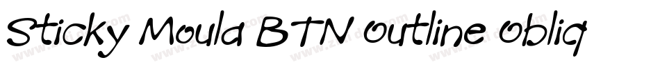 Sticky Moula BTN Outline Oblique字体转换